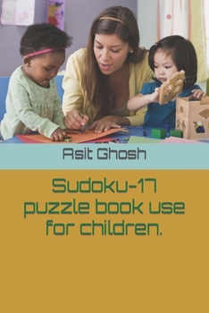 Sudoku-17 puzzle book use for children.