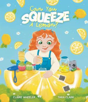 Hardcover Can You Squeeze a Lemon? Book