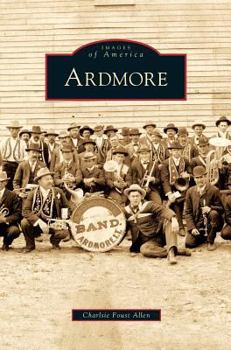 Ardmore - Book  of the Images of America: Oklahoma