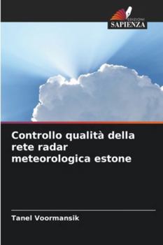 Paperback Controllo qualità della rete radar meteorologica estone [Italian] Book