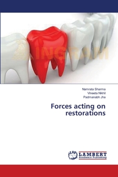 Paperback Forces acting on restorations Book