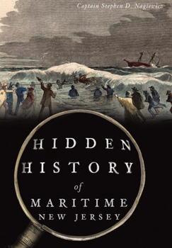 Paperback Hidden History of Maritime New Jersey Book