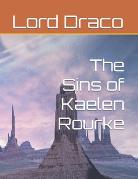Paperback The Sins of Kaelen Rourke Book