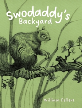 Hardcover Swodaddy's Backyard Book