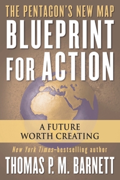 Paperback Blueprint for Action: A Future Worth Creating Book