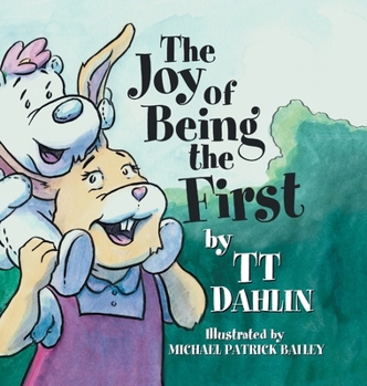 Hardcover The Joy of Being the First Book