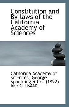 Paperback Constitution and By-Laws of the California Academy of Sciences Book