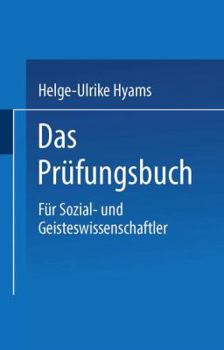 Paperback Das Prüfungsbuch: Für Sozial- Und Geisteswissenschaftler [German] Book