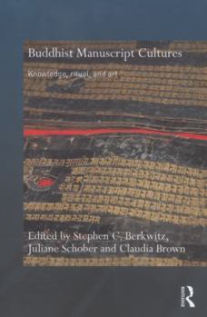 Paperback Buddhist Manuscript Cultures: Knowledge, Ritual, and Art Book