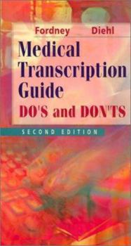 Paperback Medical Transcription Guide: Do's and Don'ts Book