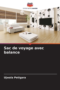 Paperback Sac de voyage avec balance [French] Book