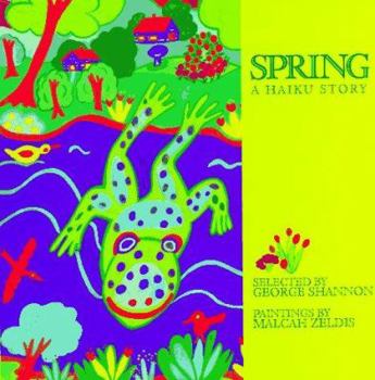 Hardcover Spring: A Haiku Story Book