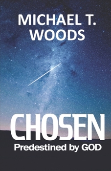 Paperback Chosen: Predestined By God Book