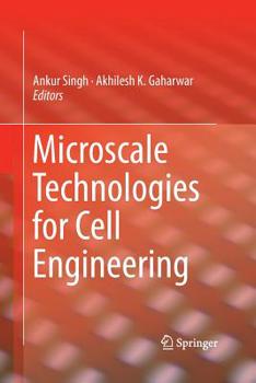 Paperback Microscale Technologies for Cell Engineering Book