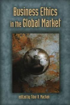 Paperback Business Ethics in the Global Market Book