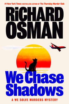Hardcover We Chase Shadows: A We Solve Murders Mystery Book