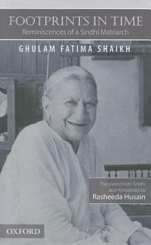 Hardcover Footprints in Time: Reminiscences of a Sindhi Matriarch Book