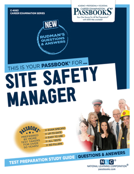 Paperback Site Safety Manager (C-4063): Passbooks Study Guide Volume 4063 Book