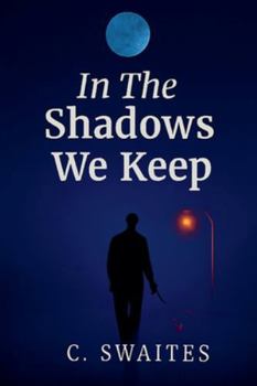 Paperback In The Shadows We Keep Book