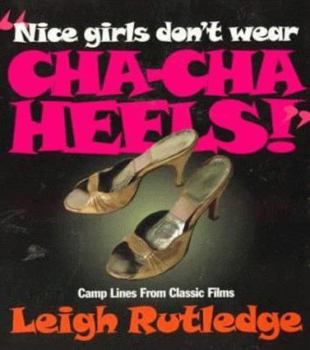 Paperback Nice Girls Don't Wear Cha Cha- P Book