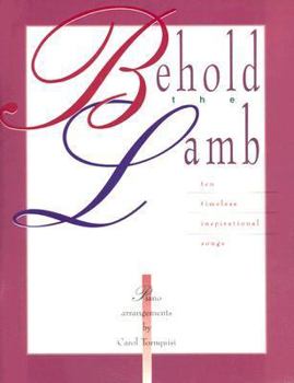 Hardcover Behold the Lamb: Piano Book