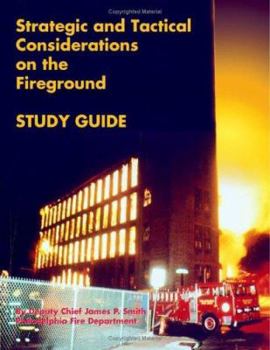 Paperback Strategic and Tactical Considerations on the Fireground Study Guide Book