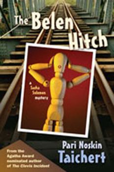 Paperback The Belen Hitch: A Sasha Solomon Mystery Book
