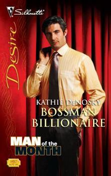 Bossman Billionaire - Book #4 of the Illegitimate Heirs