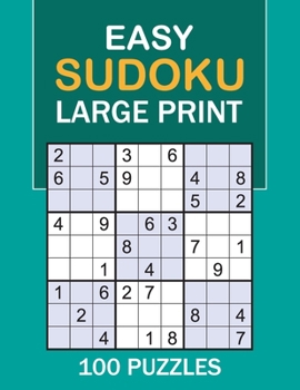 Paperback Easy Sudoku Large Print: 100 Puzzles Easy Sudoku [Large Print] Book