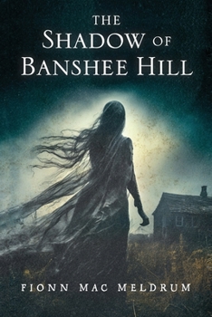 Paperback The Shadow of Banshee Hill Book