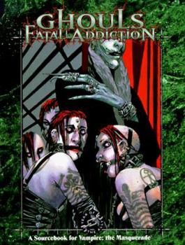 Paperback Ghouls: Fatal Addiction Book