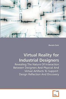 Paperback Virtual Reality for Industrial Designers Book