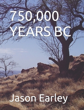 Paperback 750,000 Years BC Book