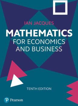 Paperback Mathematics for Economics and Business Book