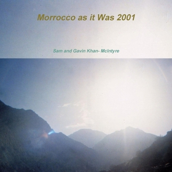 Paperback Morrocco as it Was 2001 Book