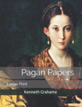 Pagan Papers: Large Print