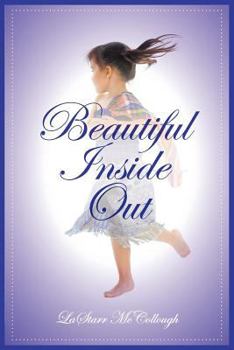 Paperback Beautiful Inside Out Book