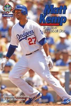 Paperback Matt Kemp: True Blue Baseball Star: SportStars Volume 1 Book