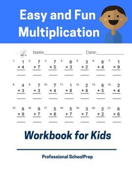Paperback Easy and Fun Multiplication Workbook for Kids: Full Set 5000 Times Tables Book for 2nd, 3rd, 4th Grade Student or Beginners to Practice Everyday Math Book