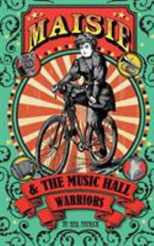 Paperback Maisie & The Music Hall Warriors Book