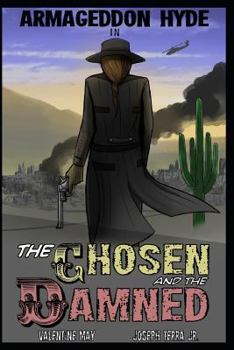 Paperback Armageddon Hyde in the Chosen and the Damned Book