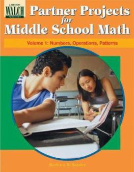 Paperback Partner Projects for Middle School Math: Numbers, Operations, Patterns Book
