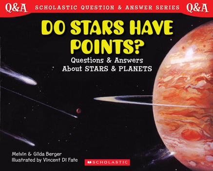 Paperback Do Stars Have Points?: Questions and Answers about Stars and Planets Book