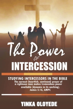 Paperback The Power of Intercession Book