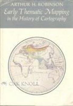 Hardcover Early Thematic Mapping in the History of Cartography Book