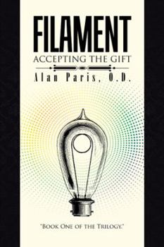 Filament: Accepting the Gift