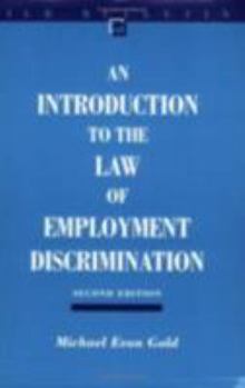 Paperback An Introduction to the Law of Employment Discrimination Book