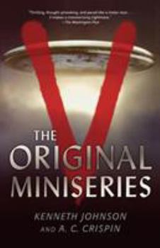 V: The Original Miniseries - Book  of the Kenneth Johnson's V