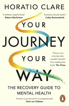 Paperback Your Journey, Your Way: How to Make the Mental Health System Work For You Book