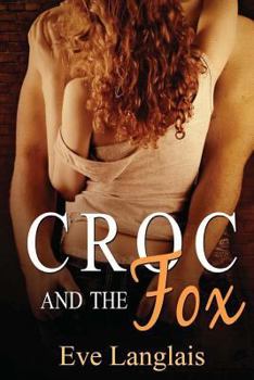 Croc And The Fox - Book #3 of the Furry United Coalition